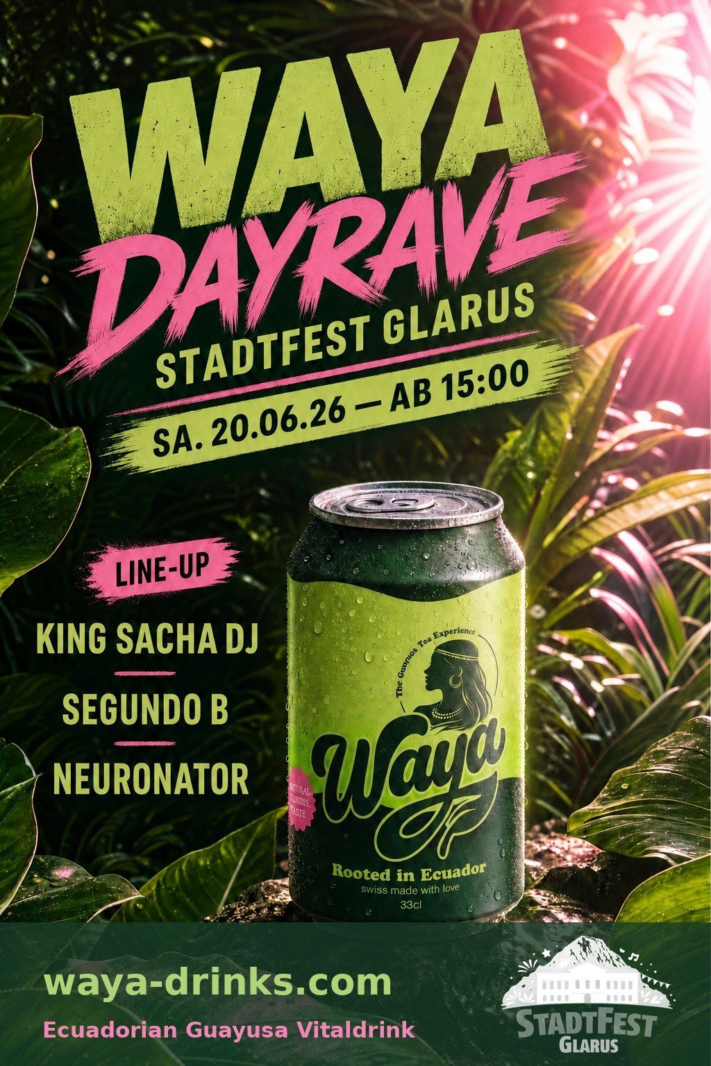 WAYA DayRave Plakat — Stadtfest Glarus, Samstag 20.06.26 ab 15:00, Line-up King Sacha DJ, Segundo B und Neuronator